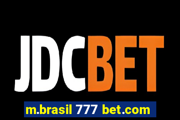 m.brasil 777 bet.com